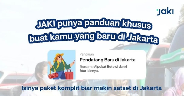 Pendatang Baru Wajib Tahu! Ini Panduan Bertahan Hidup di Jakarta lewat Aplikasi JAKI